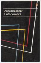 Couverture du livre « Latecomers » de Anita Brookner aux éditions Penguin Books Ltd Digital