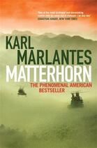 Couverture du livre « Matterhorn » de Karl Marlantes aux éditions Atlantic Books Digital