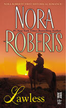 Couverture du livre « Lawless » de Nora Roberts aux éditions Penguin Group Us