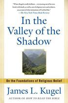 Couverture du livre « In the Valley of the Shadow » de Kugel James L aux éditions Free Press