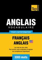 Couverture du livre « Vocabulaire Français-Anglais-US pour l'autoformation - 3000 mots » de Andrey Taranov aux éditions T&p Books