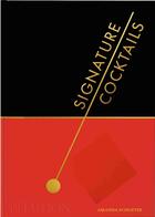 Couverture du livre « Signature cocktails » de Schuster Amanda aux éditions Phaidon Press