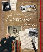 Couverture du livre « À la rencontre des grands écrivains français » de Jerome Picon aux éditions Larousse