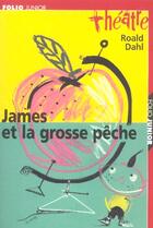 Couverture du livre « James et la grosse peche » de Roald Dahl aux éditions Gallimard-jeunesse