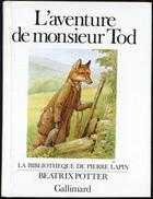 Couverture du livre « L'aventure de monsieur tod » de Beatrix Potter aux éditions Gallimard-jeunesse