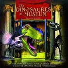 Couverture du livre « Les dinosaures au muséum » de Jen Green aux éditions Gallimard-jeunesse