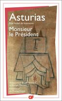 Couverture du livre « Monsieur le Président » de Miguel Angel Asturias aux éditions Flammarion