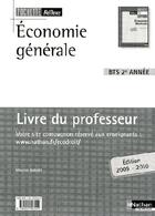 Couverture du livre « Économie générale ; BTS ; 2ème année ; livre du professeur (édition 2009/2010) » de Maurice Gabillet aux éditions Nathan