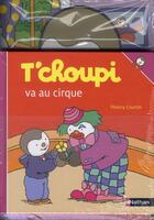 Couverture du livre « T'choupi s'habille seul ; T'choupi va au cirque » de Thierry Courtin aux éditions Nathan