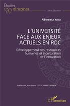 Couverture du livre « L'université face aux enjeux actuels en RDC » de Albert Issa Yuma aux éditions L'harmattan