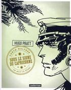 Couverture du livre « Corto Maltese t.3 ; sous le signe du Capricorne » de Hugo Pratt aux éditions Casterman