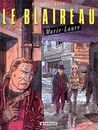 Couverture du livre « Le blaireau t.2 ; Marie-Laure » de Rodolphe et Boem aux éditions Dargaud