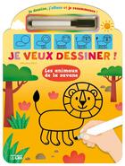 Couverture du livre « Je dessine animaux la savane » de Melusine Allirol aux éditions Lito