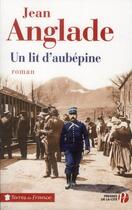 Couverture du livre « Un lit d'aubépine » de Jean Anglade aux éditions Presses De La Cite