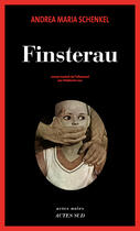 Couverture du livre « Finsterau » de Schenkel A M. aux éditions Editions Actes Sud