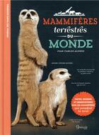 Couverture du livre « Mammifères terrestres du monde » de Juan Carlos Alonso aux éditions Grenouille