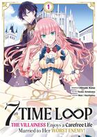 Couverture du livre « 7th time loop Tome 1 » de Touko Amekawa et Hinoki Kino et Wanhachipisu aux éditions Meian
