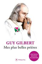 Couverture du livre « Ouvre ton coeur à Dieu » de Guy Gilbert aux éditions Philippe Rey