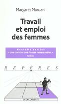 Couverture du livre « Travail et emploi des femmes » de Margaret Maruani aux éditions La Decouverte