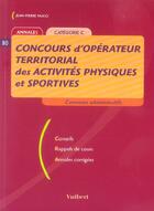 Couverture du livre « N80 le concours d'operateur territorial des activites physiques et sportives » de Nucci J.P. aux éditions Vuibert