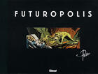 Couverture du livre « Futuropolis » de Pellos-R aux éditions Glenat