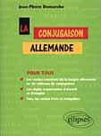 Couverture du livre « La conjugaison allemande » de Jean-Pierre Demarche aux éditions Ellipses