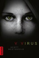 Couverture du livre « V ; virus » de Scott Westerfeld aux éditions Editions Milan