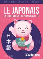 Couverture du livre « Le japonais en 2000 mots et expressions » de Julien Peyrat aux éditions Studyrama