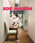 Couverture du livre « SOS maison t.1 ; avant et après » de Demougeot/Darmon aux éditions Hoebeke