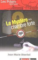 Couverture du livre « Le mystère de la chambre forte » de Jean-Marie Stoerkel aux éditions Bastberg