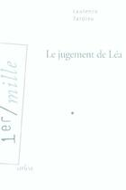 Couverture du livre « Le Jugement de Léa » de Laurence Tardieu aux éditions Arlea