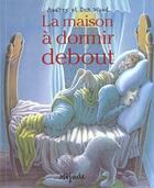 Couverture du livre « Maison a dormir debout (la) » de Wood D aux éditions Mijade