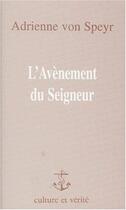 Couverture du livre « L'avènement du seigneur » de Adrienne Von Speyr aux éditions Lessius