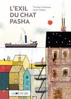 Couverture du livre « L'exil du chat Pasha » de Thomas Gerbeaux et Xavier Zabala aux éditions La Joie De Lire
