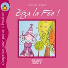 Couverture du livre « Ziza la fée » de Aline De Petigny aux éditions Pour Penser A L'endroit
