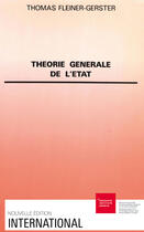 Couverture du livre « Theorie generale de l'etat » de Fleiner Thomas aux éditions Graduate Institute Publications