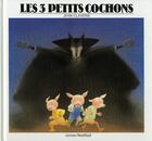 Couverture du livre « Les Trois Petits Cochons » de Jean Claverie aux éditions Nord-sud