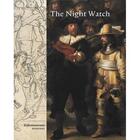 Couverture du livre « Rembrandt ; the night watch » de Gary Schwartz aux éditions Waanders