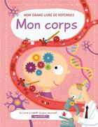 Couverture du livre « Mon corps grand livre de reponses » de  aux éditions Yoyo Books