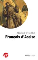 Couverture du livre « Petite vie de François d'Assise » de Michel Feuillet aux éditions Artege