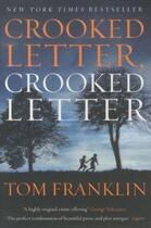 Couverture du livre « CROOKED LETTER, CROOKED LETTER » de Tom Franklin aux éditions Pan Books Ltd