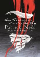 Couverture du livre « AND THE OCEAN WAS OUR SKY » de Patrick Ness aux éditions Walker Books