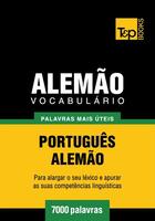 Couverture du livre « Vocabulário Português-Alemão - 7000 palavras mais úteis » de Andrey Taranov aux éditions T&p Books