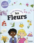 Couverture du livre « Mes p'tits carnets nature : je sais reconnaître les fleurs » de Sandra Lebrun aux éditions Larousse