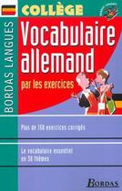 Couverture du livre « Vocabulaire allemand par les exercices (édition 2002) » de Therese Robin aux éditions Bordas