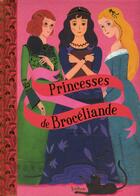 Couverture du livre « Princesses de Brocéliande » de Claude Bathany aux éditions Nathan