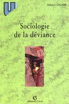 Couverture du livre « Sociologie De La Deviance » de Ogien aux éditions Armand Colin