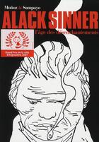 Couverture du livre « Alack Sinner : Intégrale vol.2 : Tomes 4 à 7 : l'âge des désenchantements » de Jose Munoz et Carlos Sampayo aux éditions Casterman