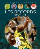 Couverture du livre « Les records sportifs » de Julien Leduc aux éditions Fleurus