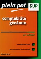 Couverture du livre « Comptabilité générale (12e édition) » de Dumalanede-E aux éditions Foucher